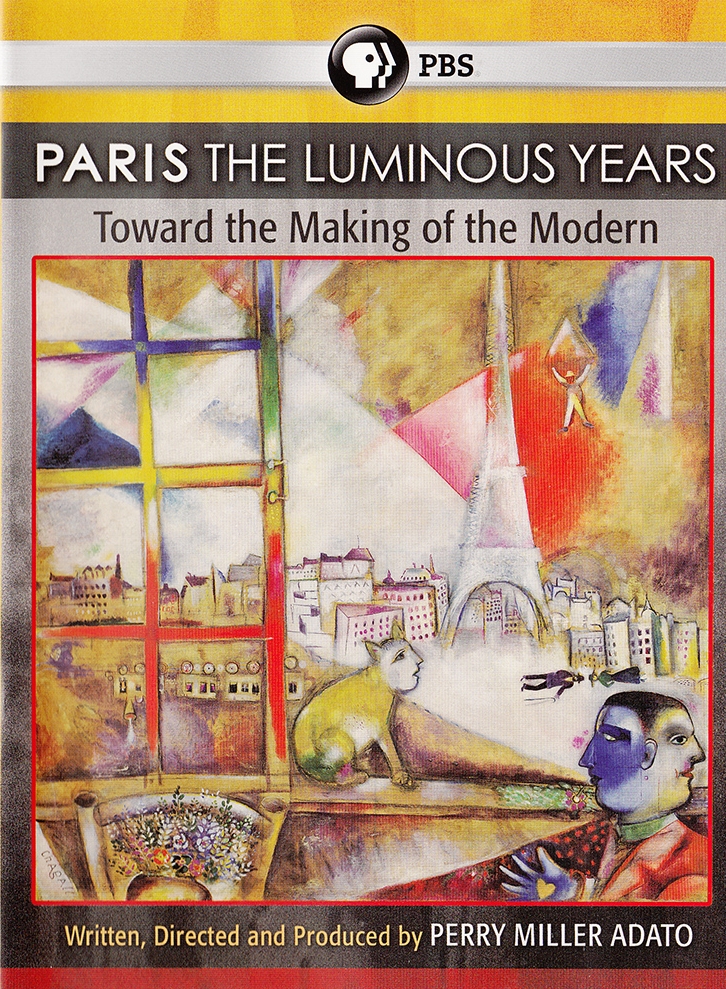 Paris the Luminous Years